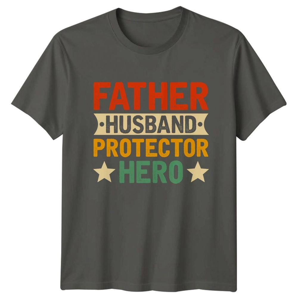 Father Husband Protector Hero Unisexs TShirt Fathers Day Fatherhood Fathers Day S