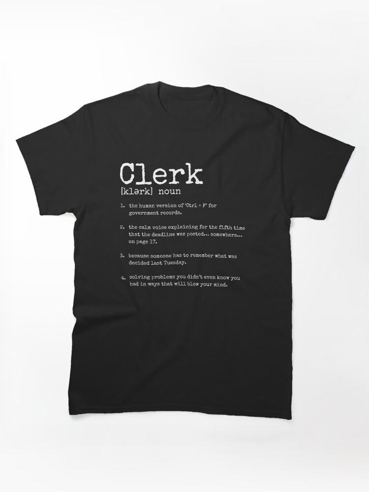 Clerks Clerk Definition in white Classic T-Shirt