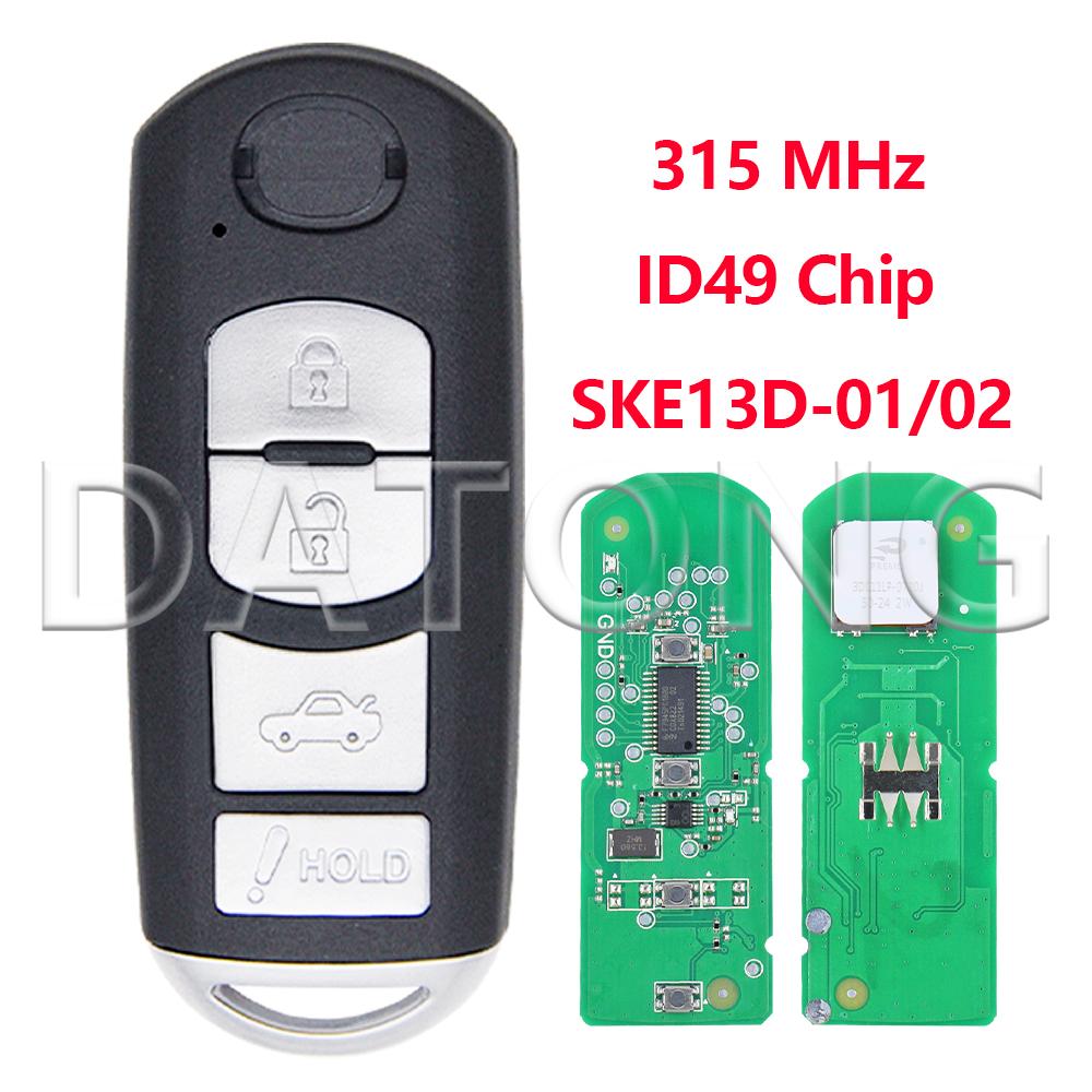 Datong ID49 Chip SKE13D-01/02 315MHz SKE13E-01/02 433MHz Car Remote Key Fob For Mazda Atenza 2 CX- 3 CX-5 MX-5 6 CX-9 AXELA