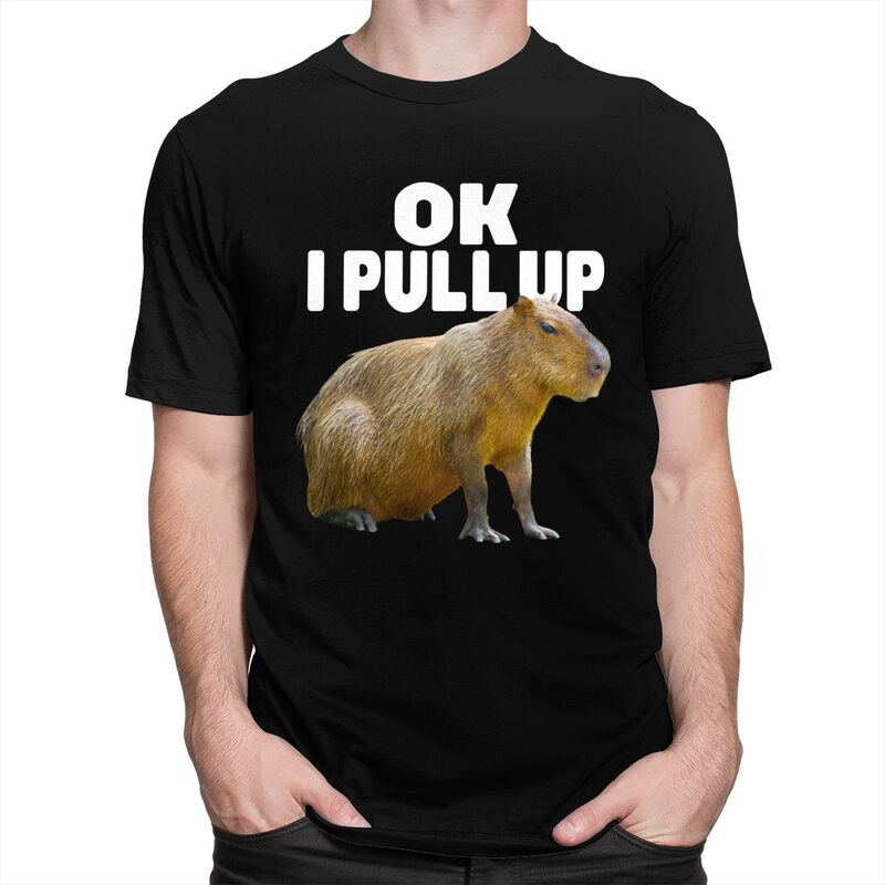 Custom Cool Ok I Pull Up Capybara T Shirt Men Short Sleeve Pure Cotton Tshirt Casual Tee Tops Fashion Tshirts