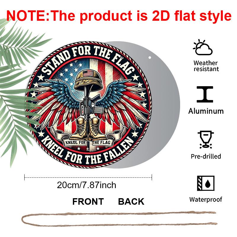 2D Flat, 1pc Round Aluminum Hanging Sign - "Stand For The Flag Kneel For The Fallen" Patriotic Metal Wall Art, American Flag & Military Boots Design