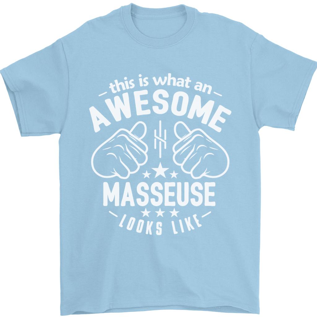 This Is What an Awesome Masseuse Looks Like Unisexs TShirt 100 Cotton