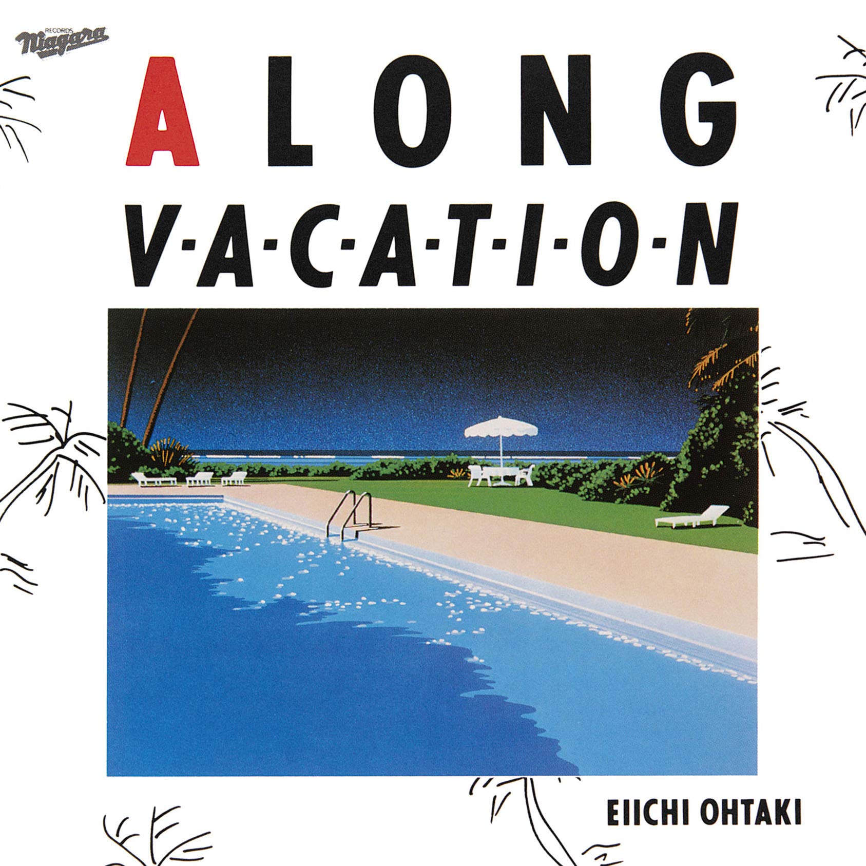 

A LONG VACATION