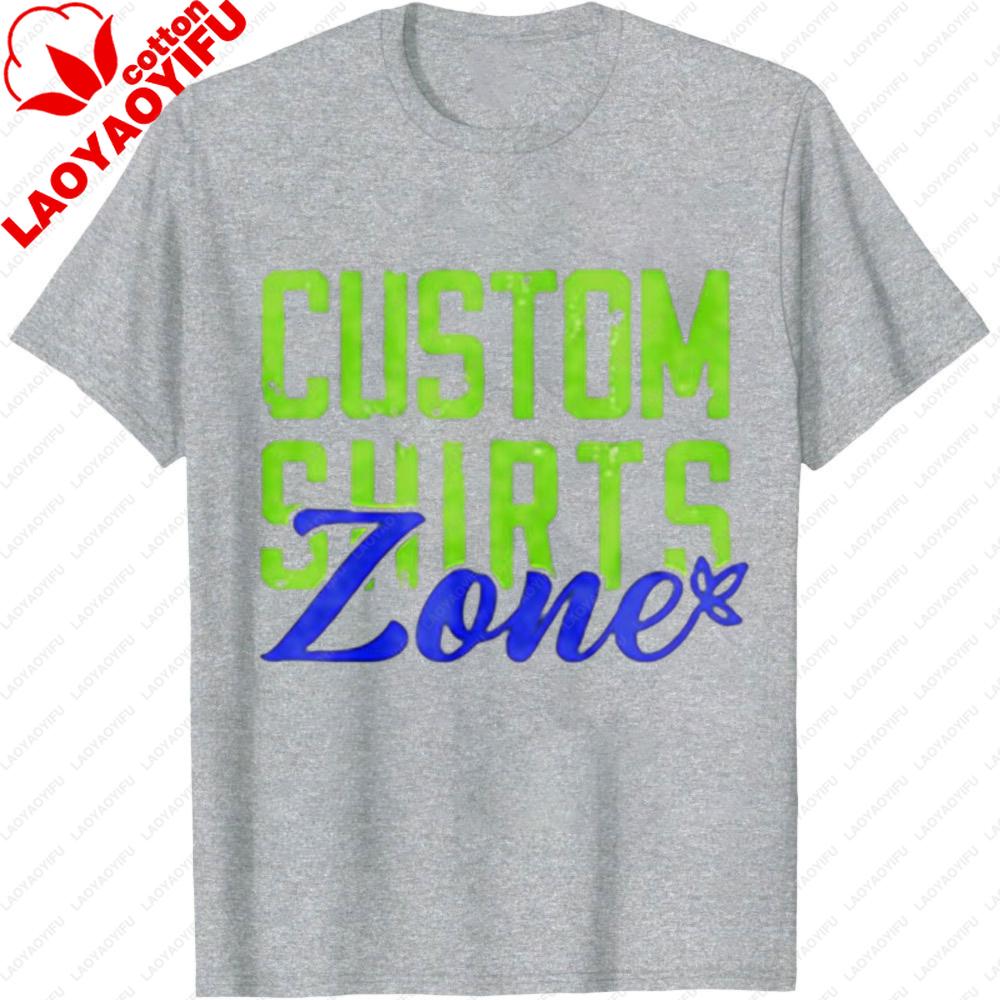 

CUSTOM SHIRTS Zone Funny Tshirt Advertising Company Work Uniform Street Vitality Shirt Hip Hop Style Men Women Unisex Cotton Top S