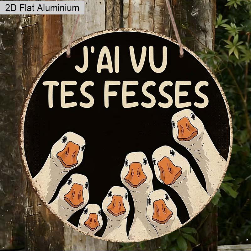 

2D Flat 1pc Funny Goose Aluminum Decoration Plaque, French J Ai Vu Tes Fesses Lettering Sign, Home Decor, Bar Decor, Cafe Decor, Farmhouse Decor 7.87×7.87inch