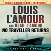 No Traveller Returns by Beau LAmour Hardback Book 9780425284445