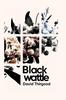 Blackwattle par David Thirgood Livre de poche 9781035824151