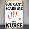 Vintage Nurse Quote Iron Sign X Inch D Flat Rustic Wall Art for Home Office Hospital PreDrilled