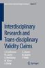 The Interdisciplinary Research and Trans-disciplinary Validity Claims : 43 Book