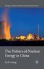 Libro The Politics of Nuclear Energy In China
