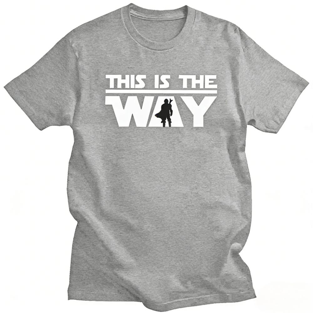 Film T Shirt for Women Men Soft Cotton Tees MMandalorians This Is The Way Tshirt Short Sleeve Urban Tshirt Merch