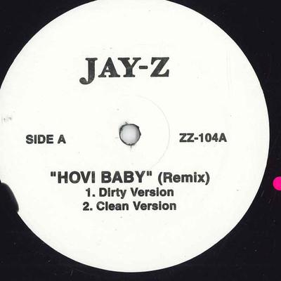 Disc de 12 inch JAY-Z, GINUWINE - Hovi Baby (Remix) / Hell Yeah ZZ104 NU PE ETICHETĂ SUA Rap & Hip-Hop/R&B Folosit