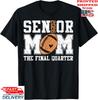 Senior Football Mom Football Mama Game Day Class of 2026 T-Shirt, Unisex Tee Unisex T-Shirt