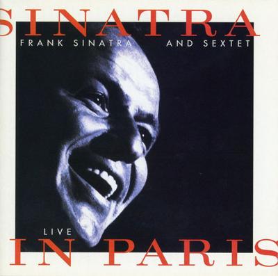 CD FRANK SINATRA & SEXTET - Sinatra Live In Paris 9454872 Reprise Records 1994 Japan Jazz Used