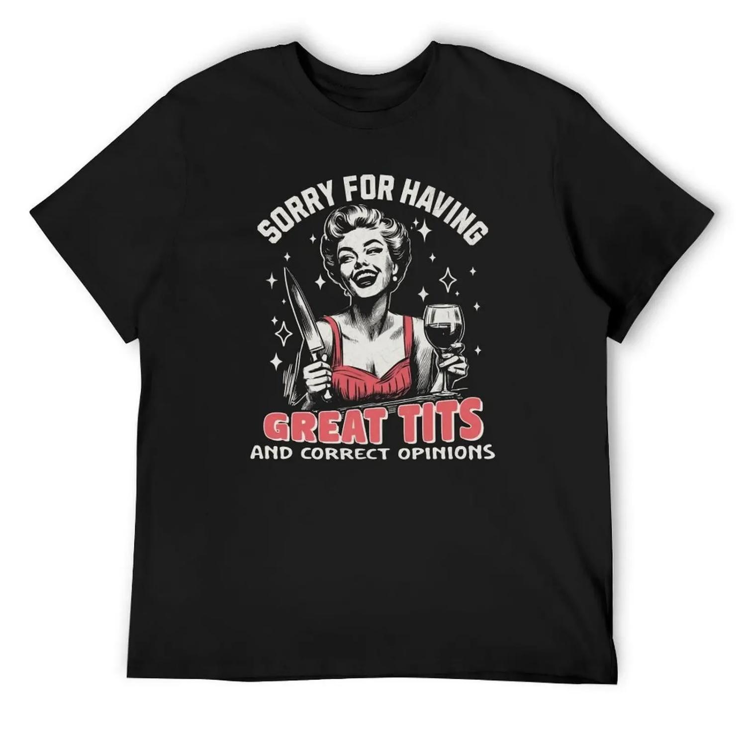 

Sorry For Having Great Tits - Vintage Pinup Girl Drawing T-Shirt summer shirt korean fashion mens fashion XXXXXL чорний