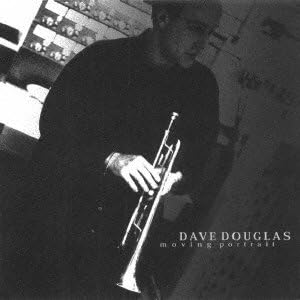 CD DAVE DOUGLAS - Moving Portrait  DIW934 Japan ObiJazz Used