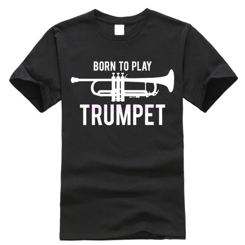 

Brand T-Shirt Men cotton Fashion Cotton Short Sleeve O-Neck Born To Trumpet Print T Shirt Men men o-neck brand teeshirt 4XL