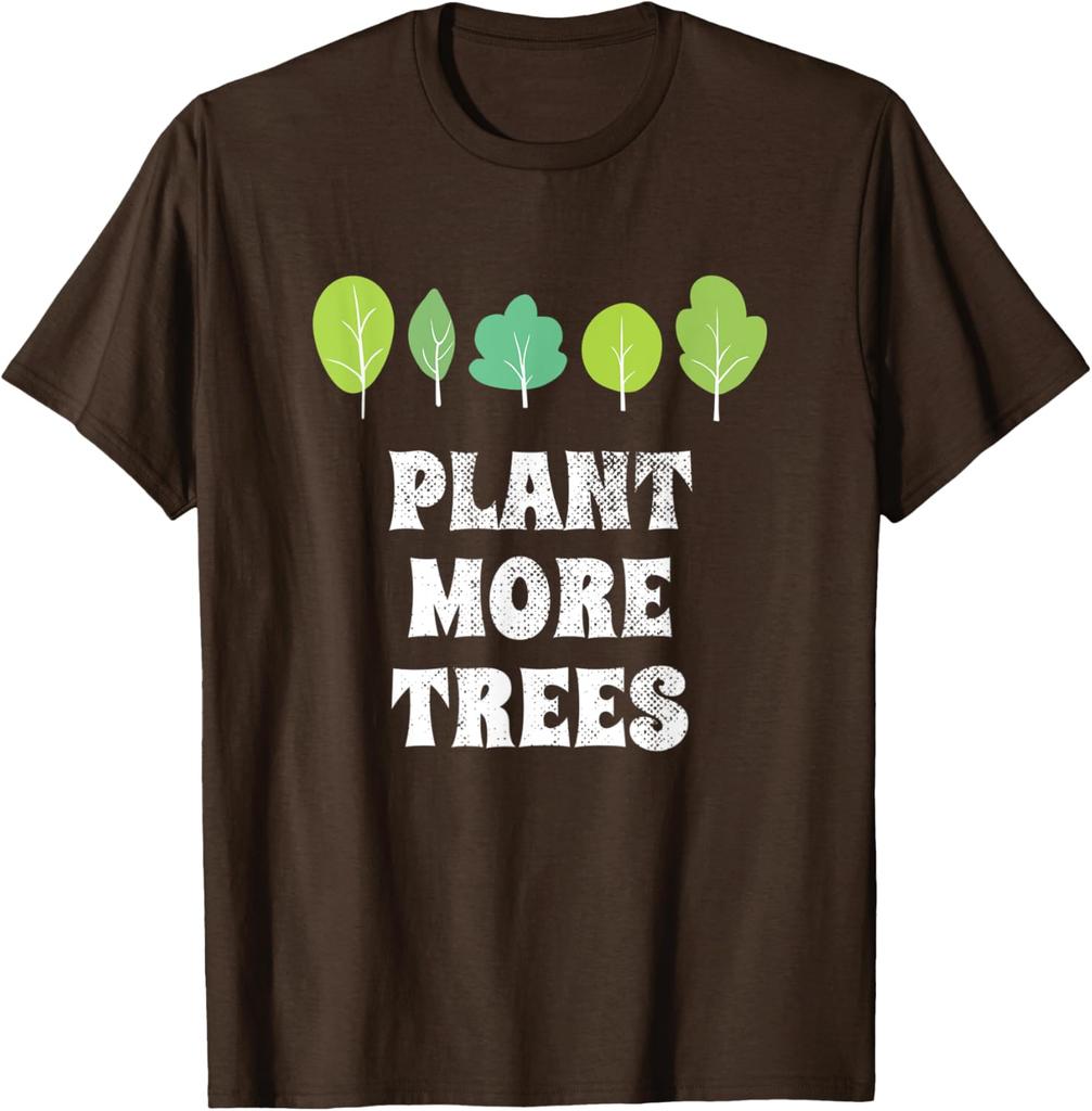 Plant More Trees Graphic Tee Casual Cotton Short Sleeve TShirt Environmental Awareness Gift
