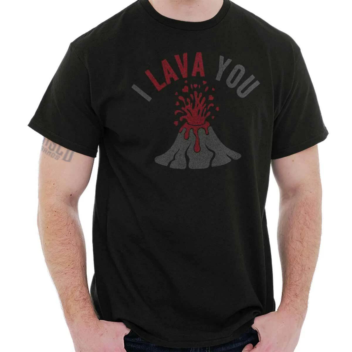 Funny Valentine s Day I Lava You Volcano Womens or Mens Crewneck T Shirt Tee XXL
