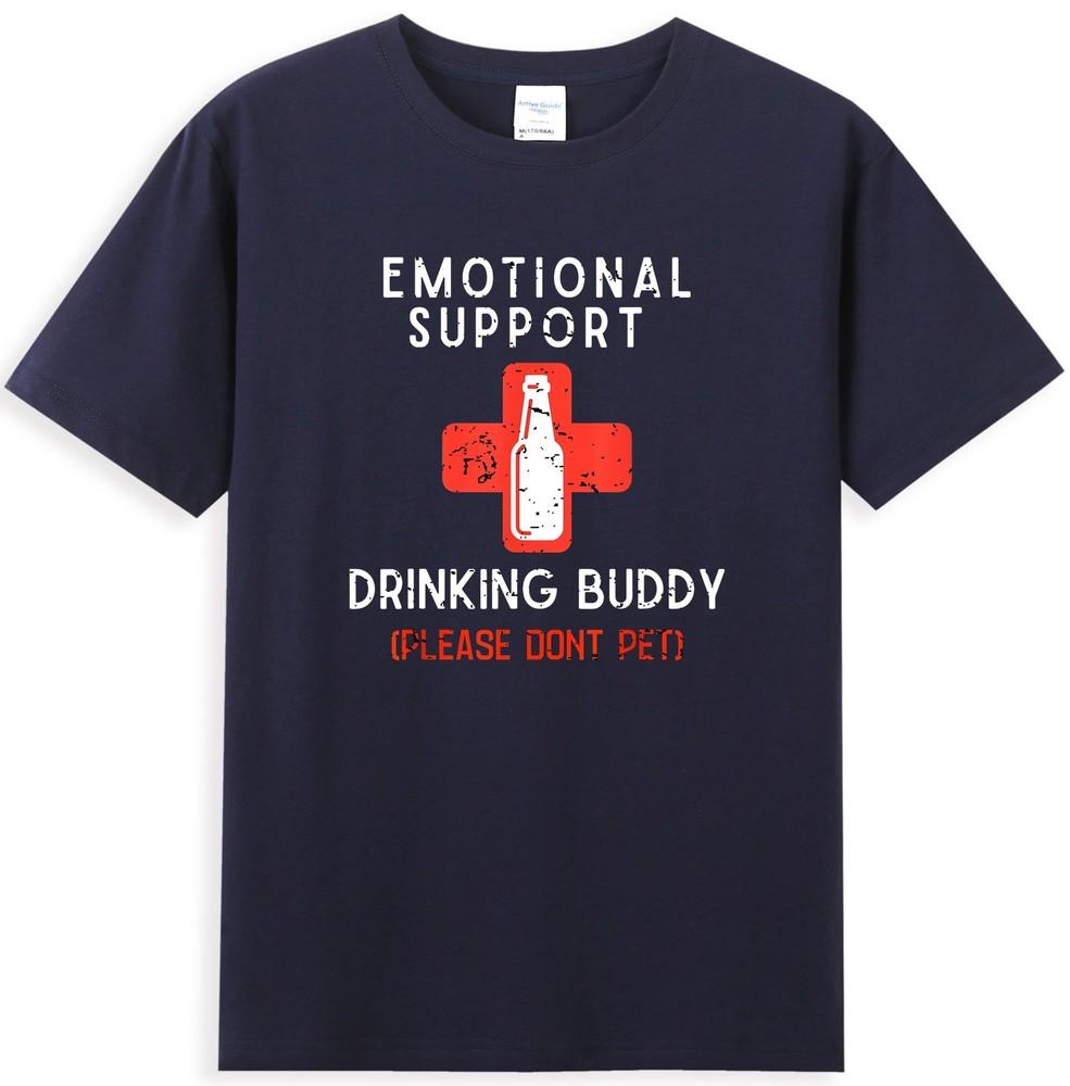 Emotional Support Drinking Buddy Please Dont Pet Humor Drinking Joke TShirt S
