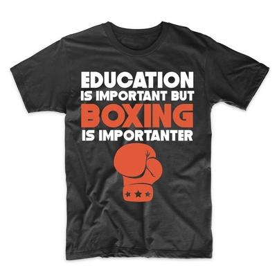Bildung ist wichtig, aber Boxen ist wichtiger Lustiges T-Shirt