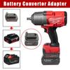 1Pcs 18V Battery Adapter For M18, 48-11-1828, 48-11-1815, 48-11-1840, 48-11-1850