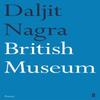 British Museum by Daljit Nagra Paperback Book 9780571333745
