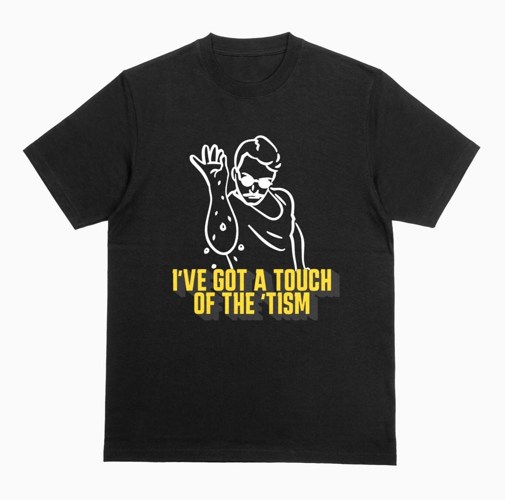

Touch of the Tism Funny Salt Bae Parody Tshirt Autism Autistic Joke Tee 3XL