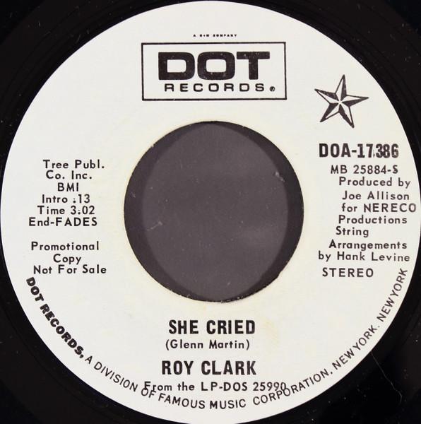 

7inch Record ROY CLARK - She Cried DOA17386 Dot Records 1971 US Folk Used