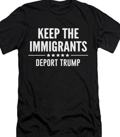 

Держите иммигрантов, депортируйте Трампа, смешная футболка S