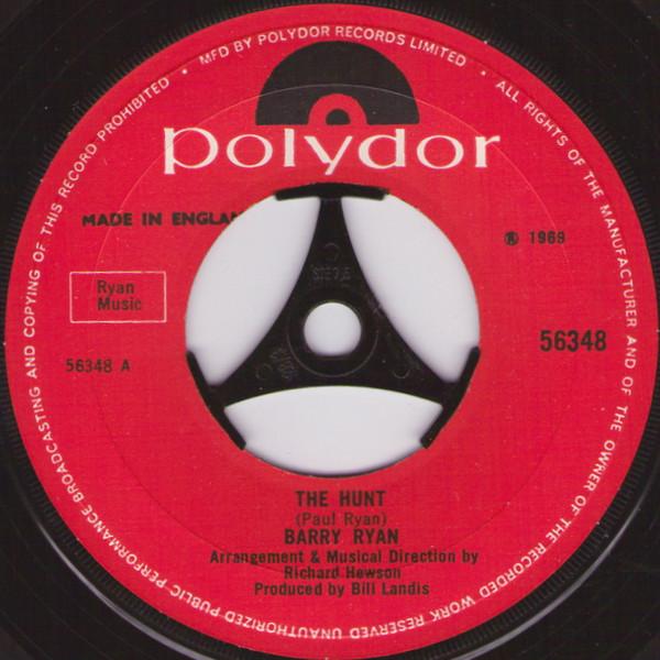 

7inch Record BARRY RYAN - The Hunt 56348 Polydor 1969 UK Rock Used
