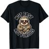 Not Fast Not Furious  Cool Sloth for Animal Lovers T-Shirt