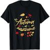 Autumn Is Awesome Fall Leaves Vibes Season T Shirt Vintage Streetwear Unisex Graphic Stretched Stylish Versatile
