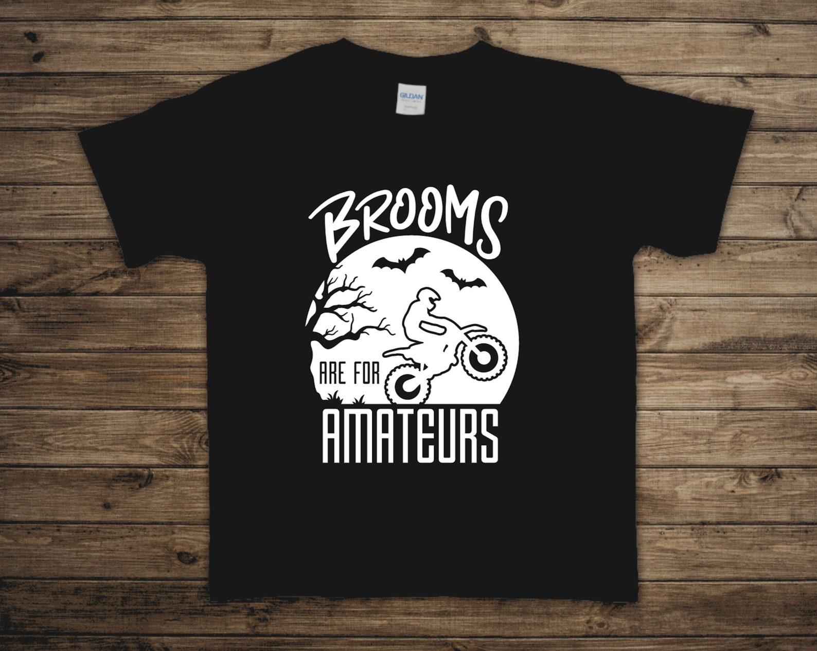 Brooms are for Amateurs Dirt Bike | Halloween | Youth/Toddler T-Shirt | Short Sleeve | Motocross XL