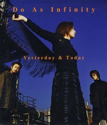 CD DO AS INFINITY - Yesterday & Today AVCD30095 Avex Trax 2000 Japan Pop Used