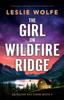 Kniha The Girl On Wildfire Ridge : An Absolutely Unputdownable Crime Thriller Packed with Twists : 4