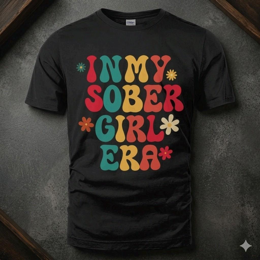NEW ! In My Sober Girl Era Trendy Aesthetic Recovery Unisex Graphic T-Shirt Unisex T-Shirt XL