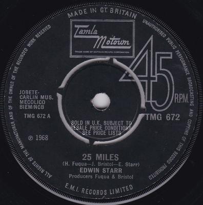 7inch Record EDWIN STARR  25 Miles TMG672 TAMLA MOTOWN 1968 UK SoulFunk Used