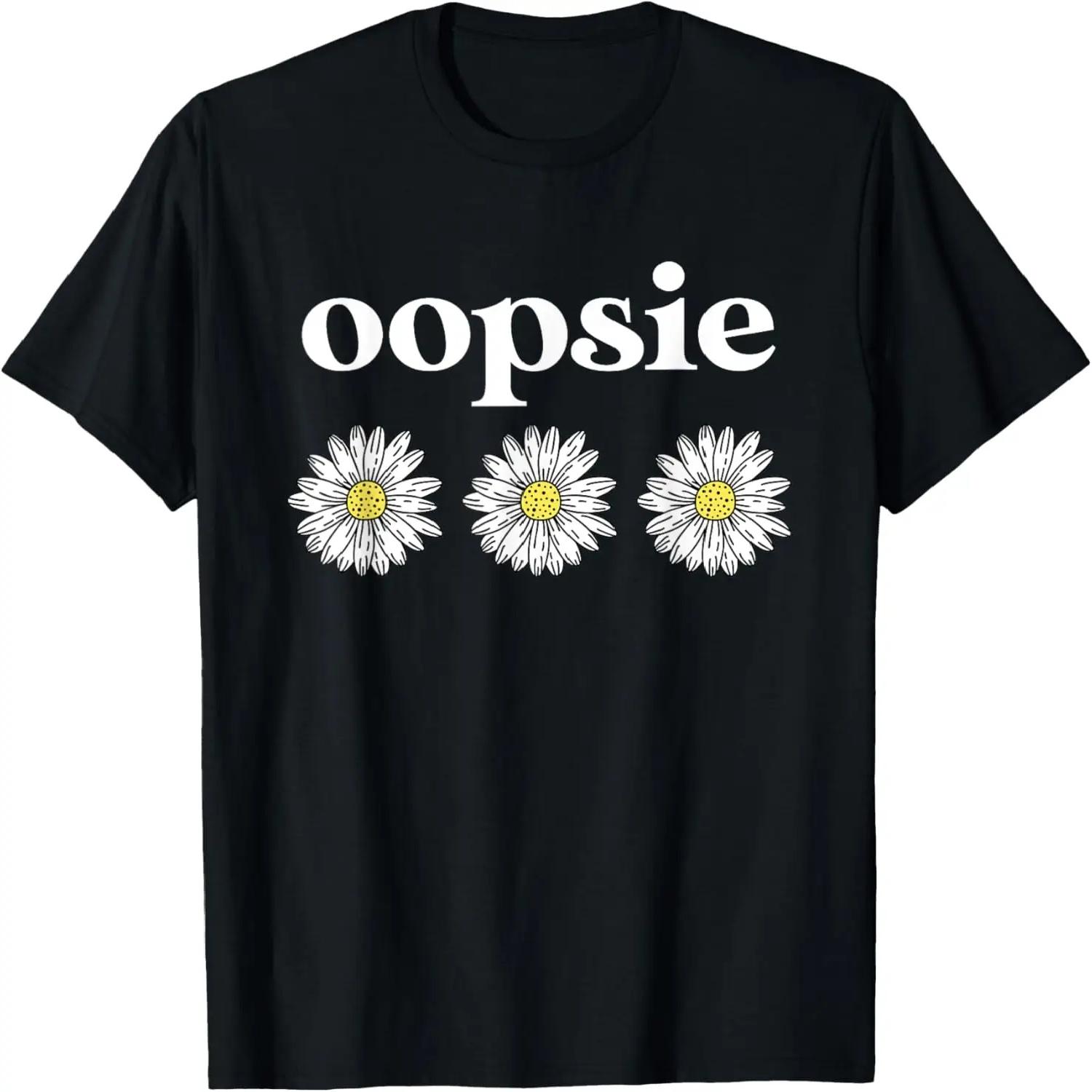 Oopsie Daisy Cute Daisy Spring Flower Graphic T-Shirt S чёрный