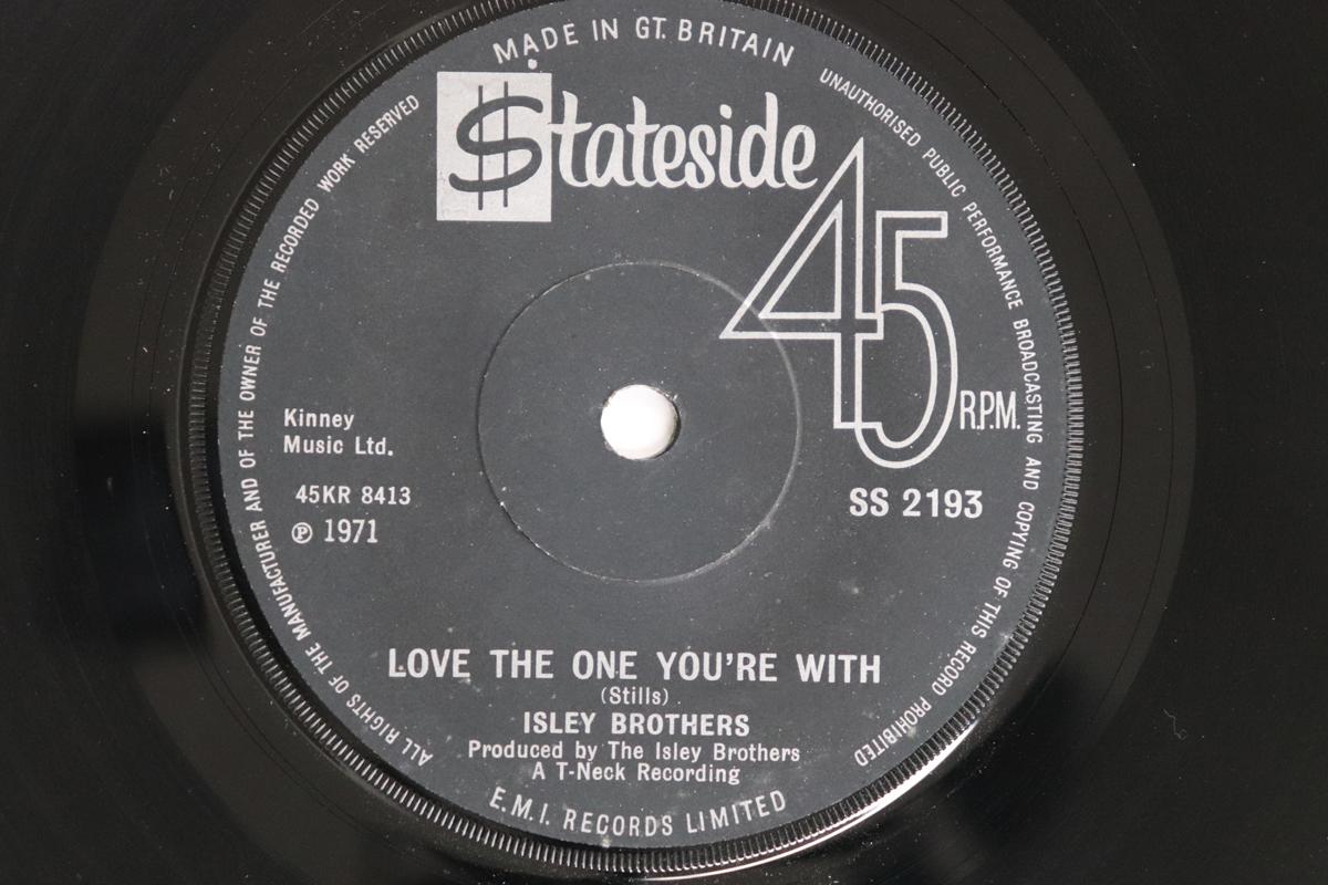 

7inch Record ISLEY BROTHERS - Love The One You re With / He s Got SS2193 STATESIDE 1971 UK Soul/Funk Used
