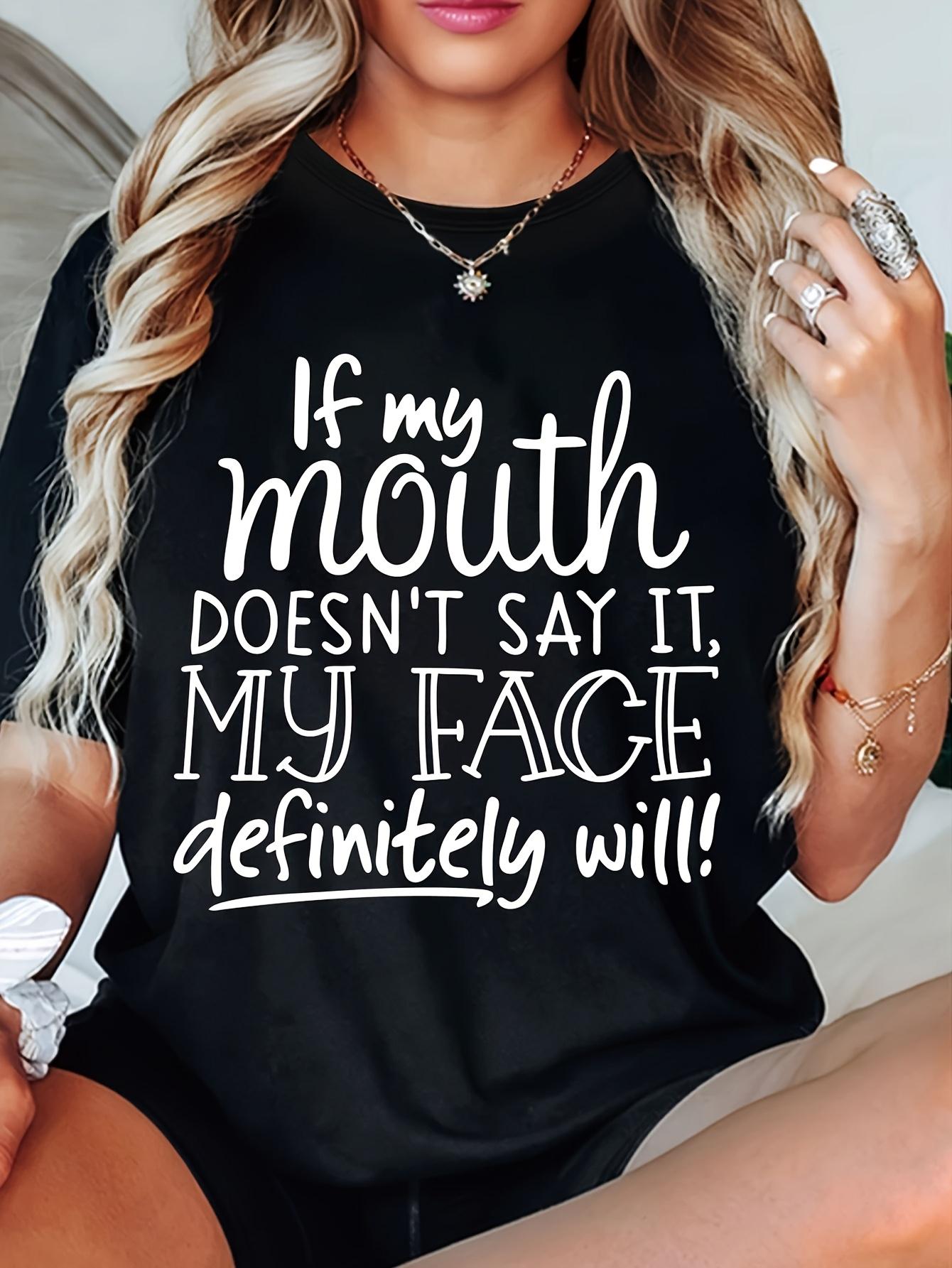 

If My Mouth Doesn T Speak, My Face Surely Will. This Cool And Versatile Round-Neck Top Features a Letter Print 5XL різнокольоровий