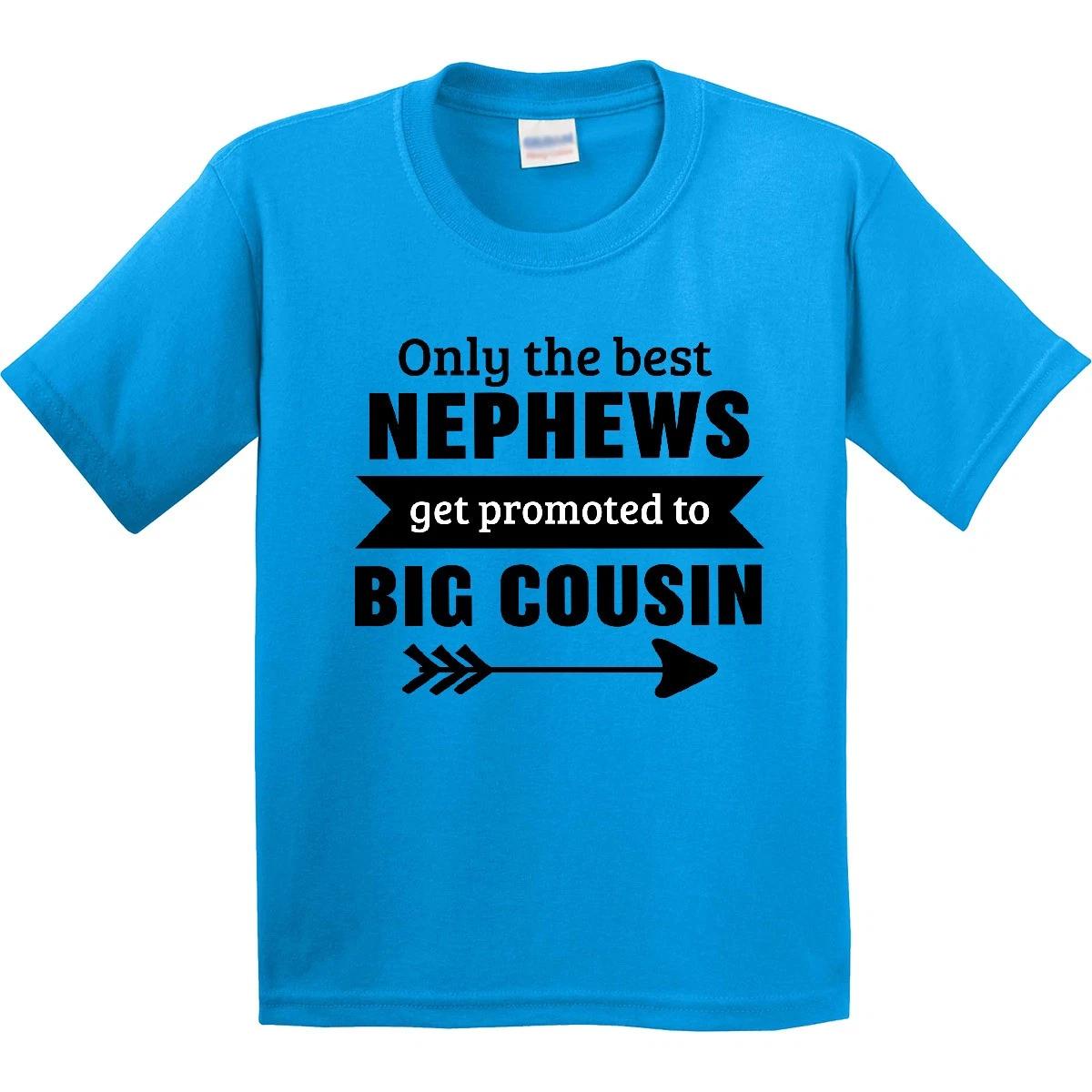 Inktastic Only The Best Nephews Get Promoted To Big Cousin Youth T-Shirt Family 100