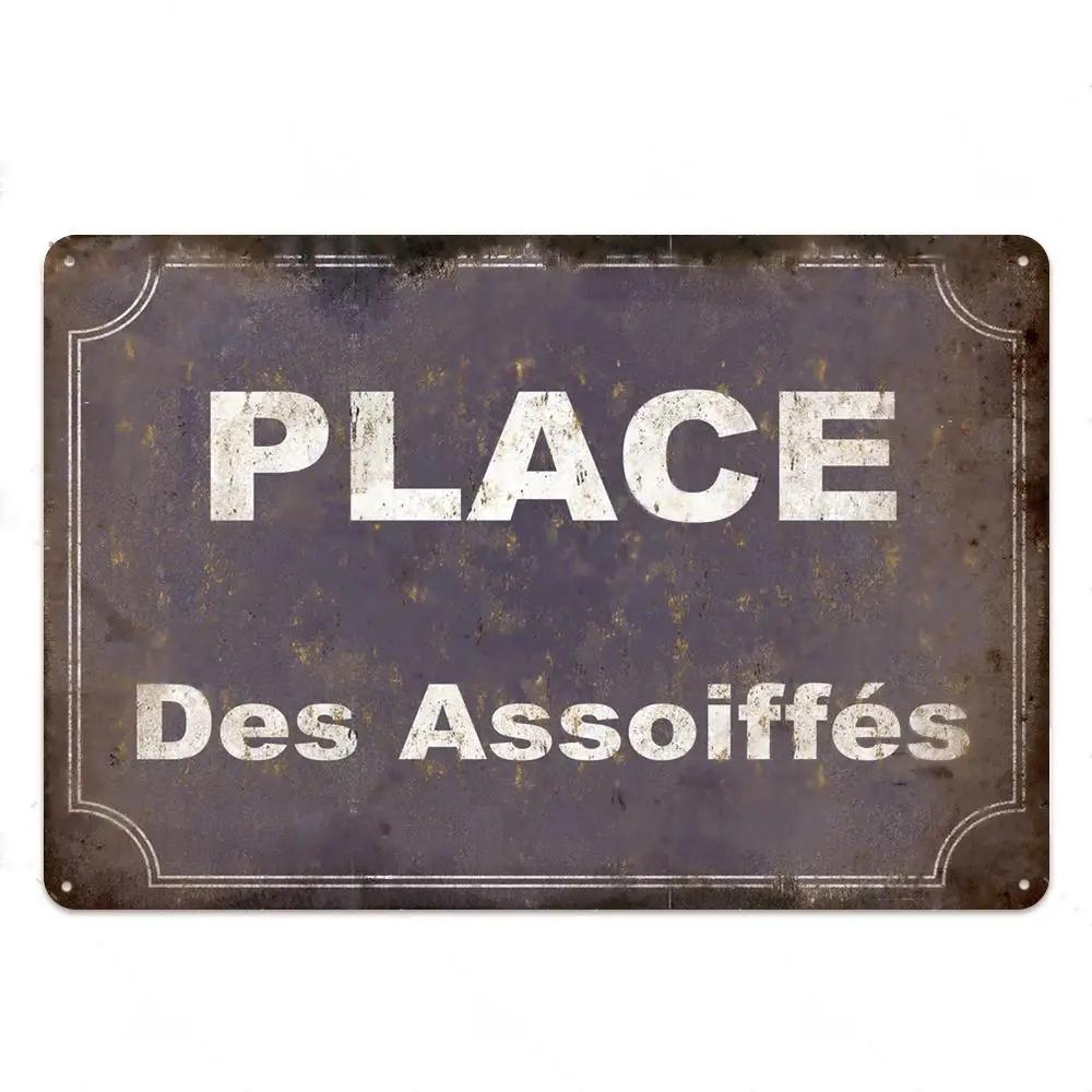 Place Plaque Metal Vintage Shabby French Text Sign Wall Tin Sign Decor For Toilet Cuisine Shop Crafts Decorative Plate Painting
