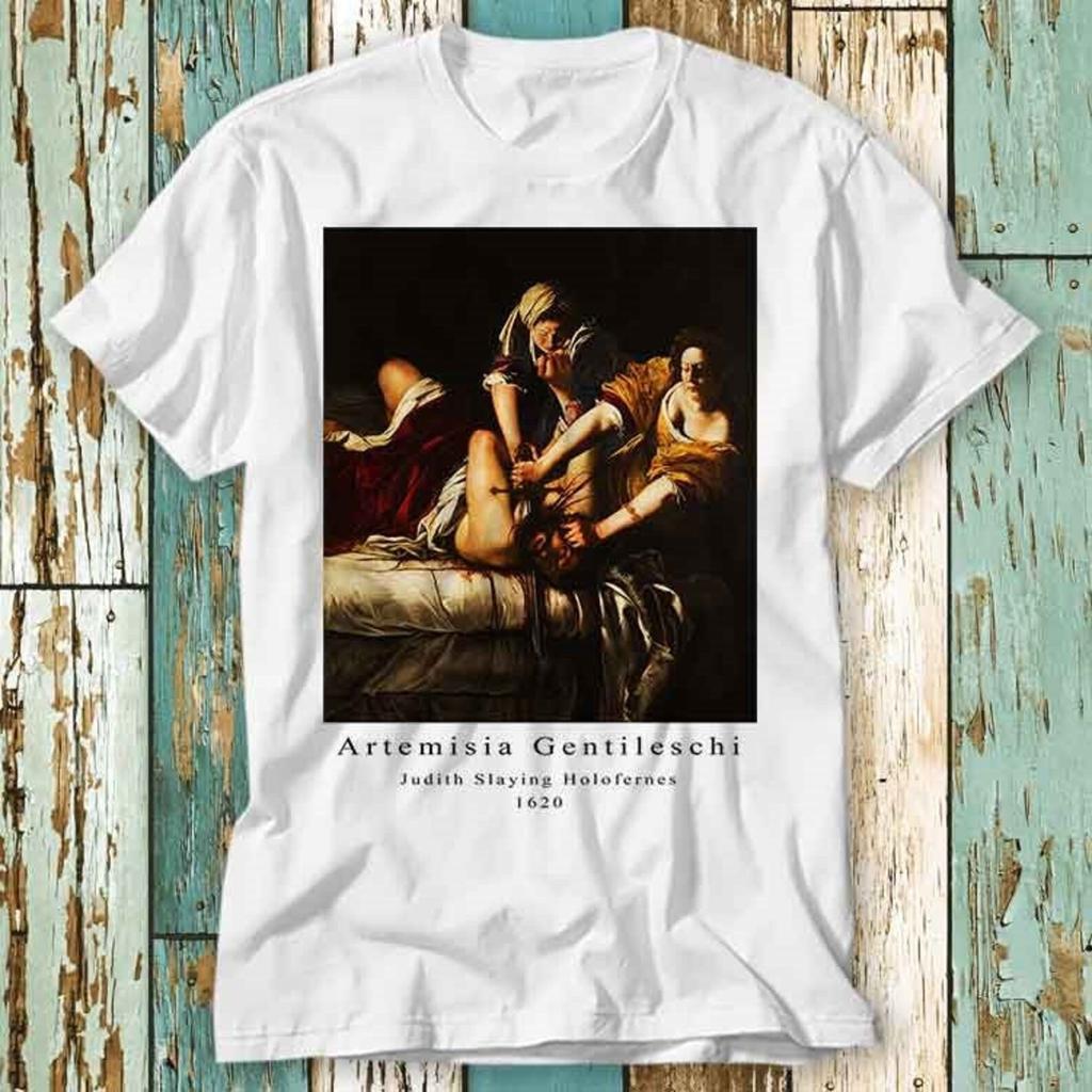 Artemisia Gentileschi Judith Slaying Holofernes Historical Picture Renaissance Femme T-Shirt Top Unisex Ladies Mens Tee Retro Vintage S779