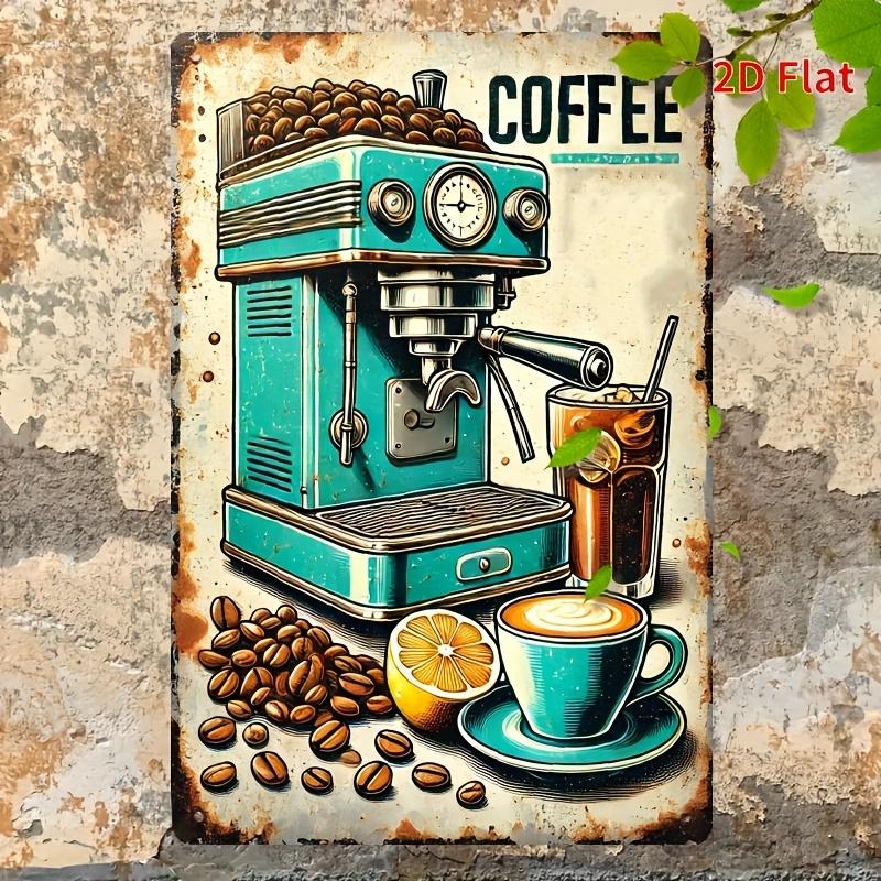 

HD Metal Tin Sign Vintage Coffee Machine Wall Art D Flat Printing Retro Cafe Decor for Kitchen Coffee Bar 20x30cm（7.8x11.8inch）