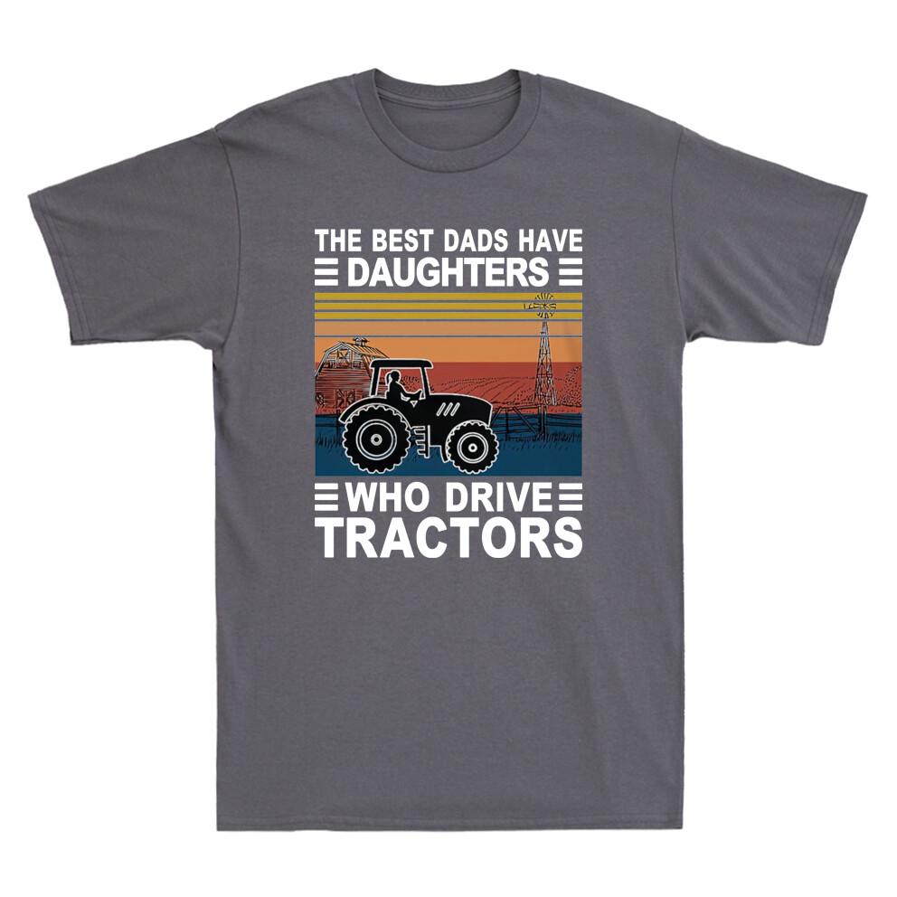 The Best Dads Have Daughters Who Drive Tractors Vintage Unisex's T-Shirt Black Tee