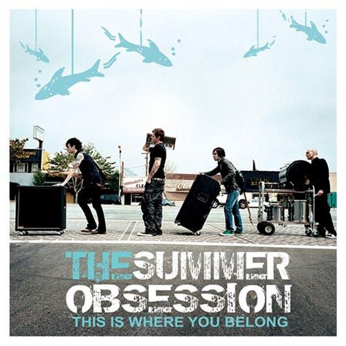 

CD SUMMER OBSESSION - This Is Where You Belong 094633062528 Virgin 2006 US Rock Used