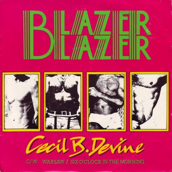 

7inch Record BLAZER BLAZER - Cecil B. Devine GO362 Logo 1979 UK Rock Used