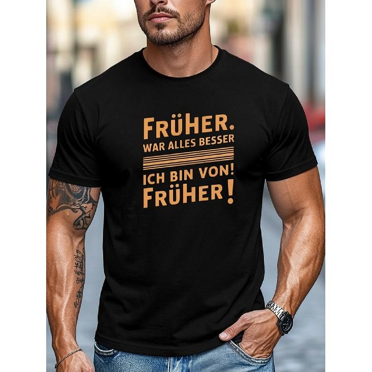 Men'S Casual Round Neck T-Shirt For Summer With 'Everything Was Better Before' Design