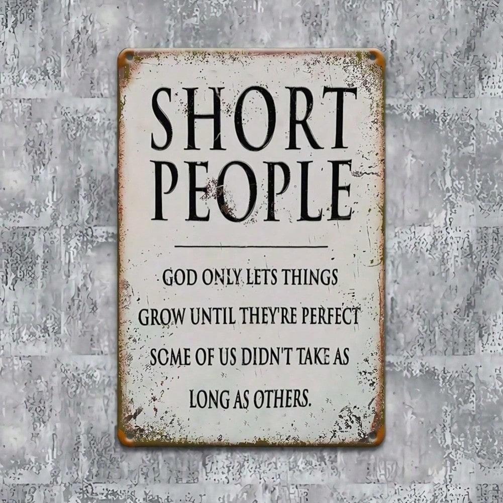 Vintage Metal Sign Plaque Short People Wall Art Home Decor